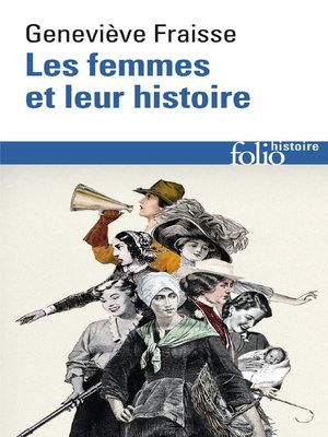 cover image of Les femmes et leur histoire